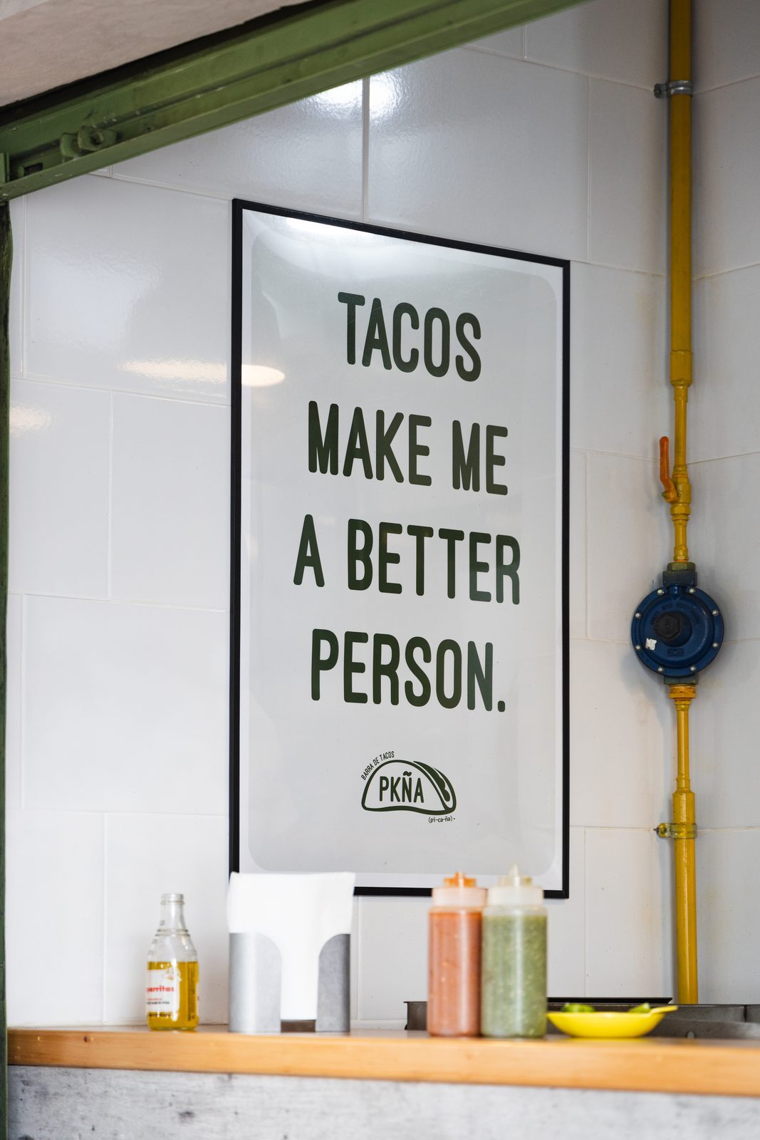 Cuadro Tacos make me a better person y salsas
